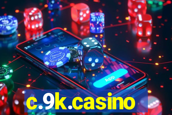 c.9k.casino