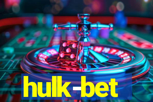 hulk-bet