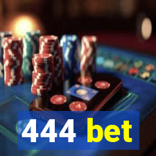 444 bet