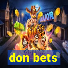 don bets