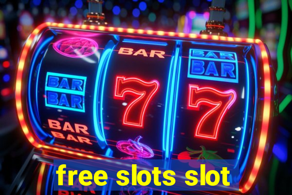 free slots slot