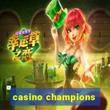 casino champions