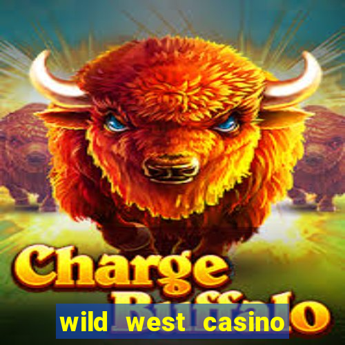 wild west casino las vegas