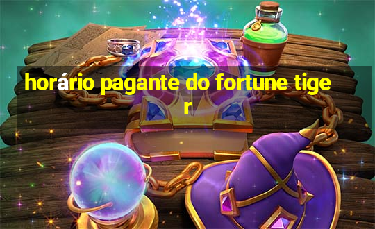 horário pagante do fortune tiger