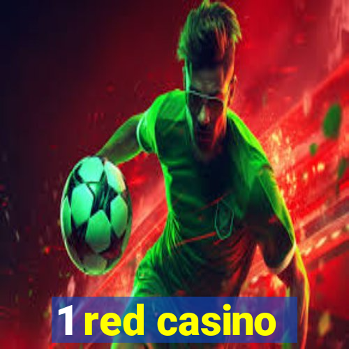 1 red casino