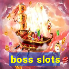 boss slots