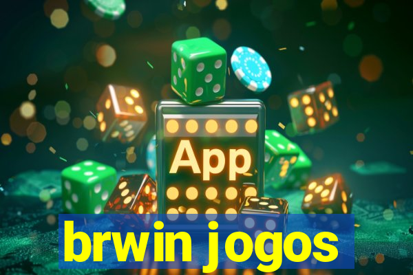 brwin jogos