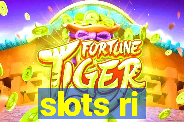 slots ri