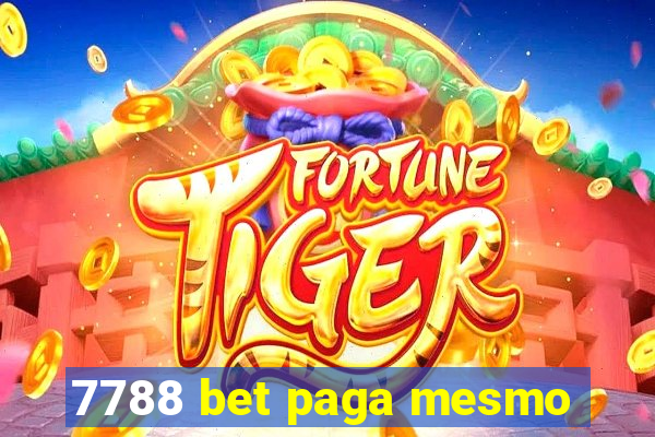 7788 bet paga mesmo