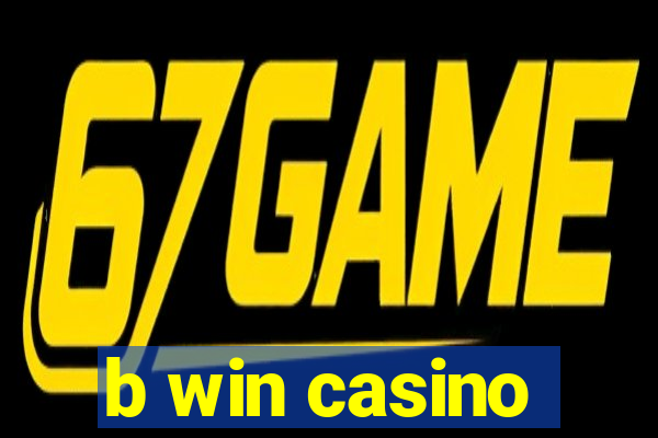 b win casino