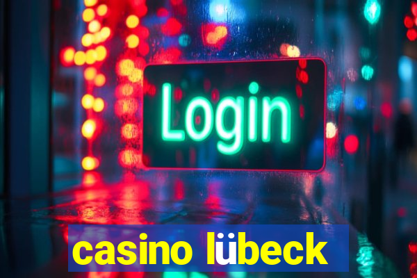 casino lübeck