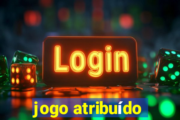 jogo atribuído