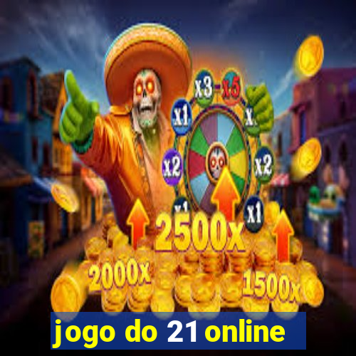 jogo do 21 online