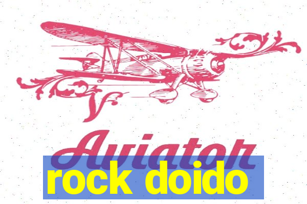 rock doido