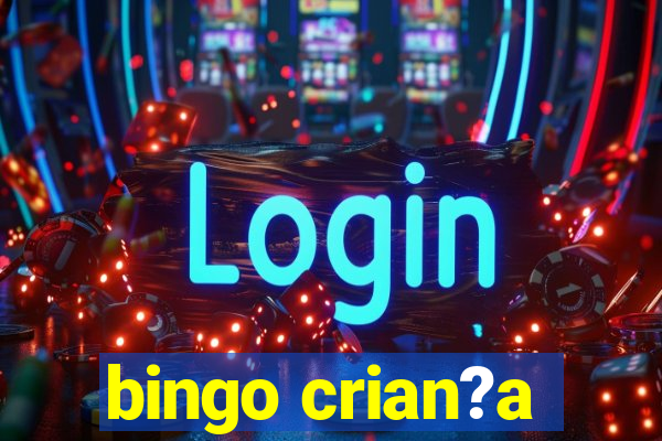 bingo crian?a