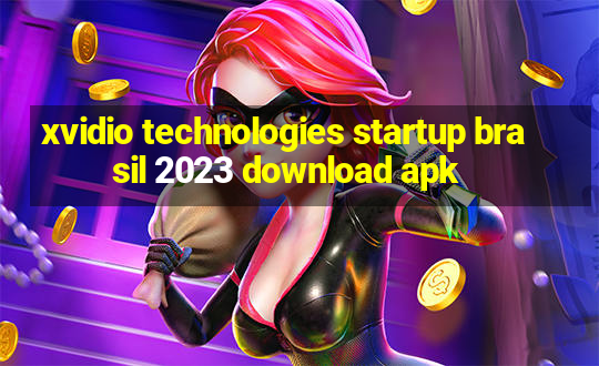 xvidio technologies startup brasil 2023 download apk