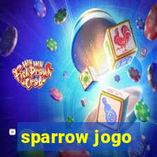 sparrow jogo