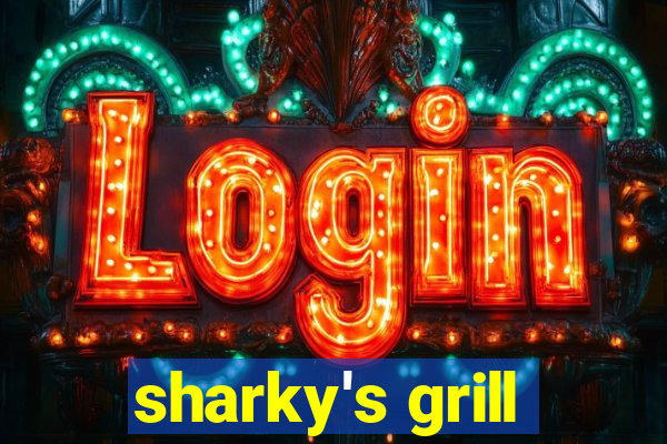 sharky's grill