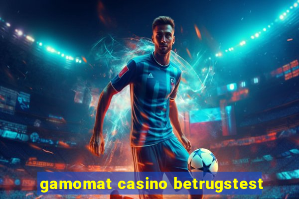 gamomat casino betrugstest