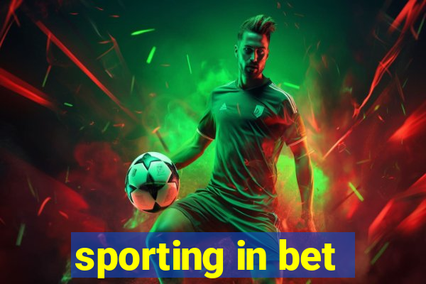 sporting in bet