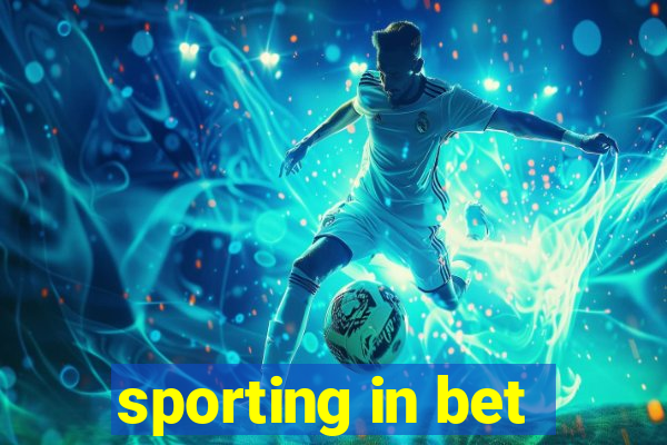 sporting in bet