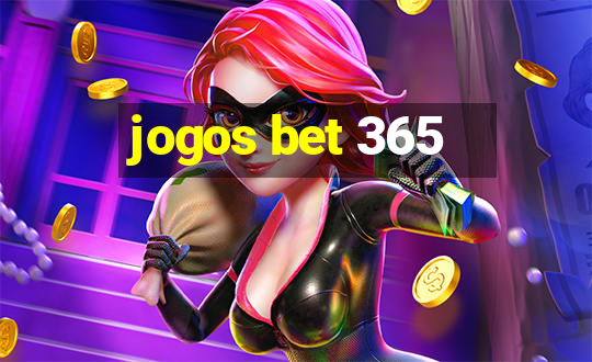 jogos bet 365