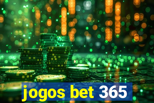 jogos bet 365