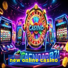 new online casino