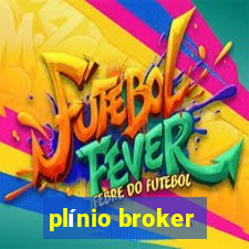 plínio broker