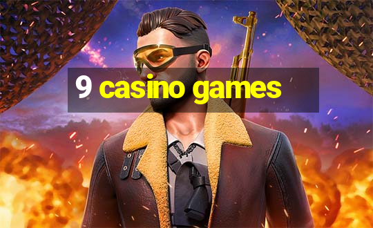 9 casino games