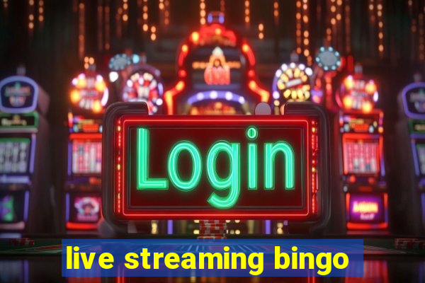 live streaming bingo