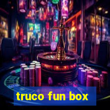 truco fun box