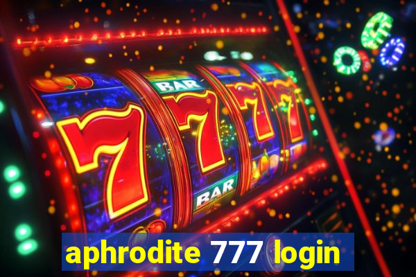 aphrodite 777 login