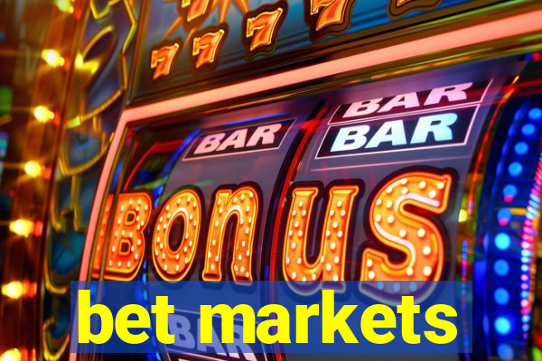 bet markets