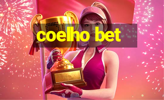 coelho bet