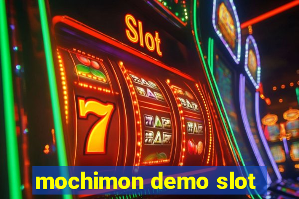 mochimon demo slot