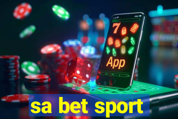 sa bet sport