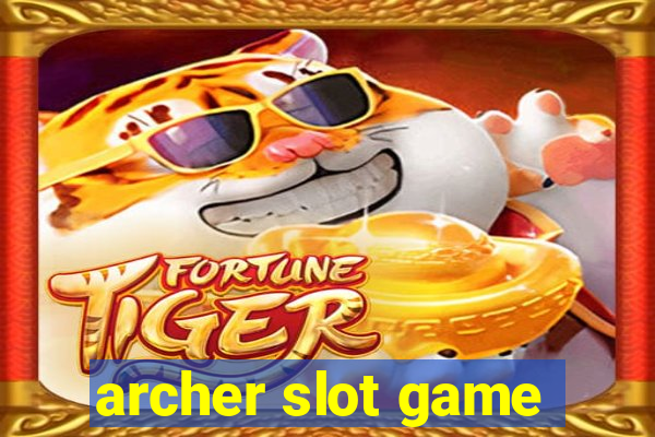 archer slot game