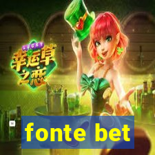 fonte bet