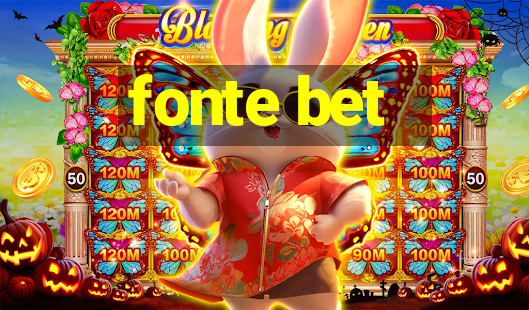 fonte bet