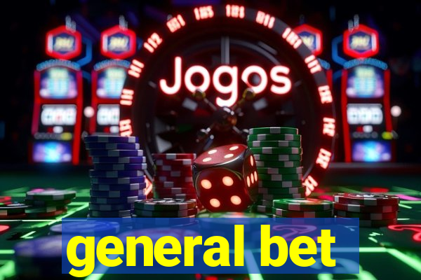 general bet