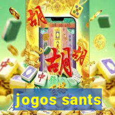 jogos sants