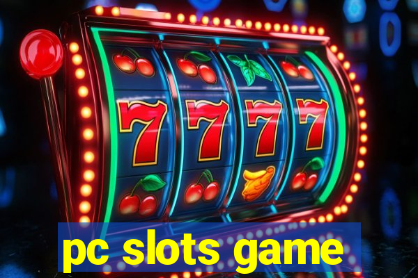 pc slots game