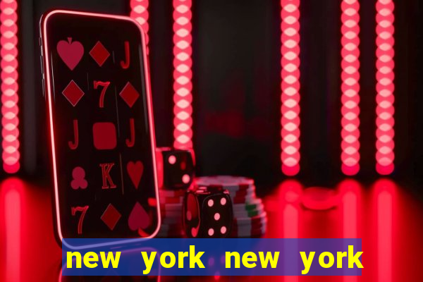 new york new york hotel & casino