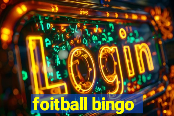 foitball bingo