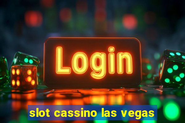 slot cassino las vegas