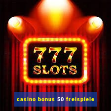 casino bonus 50 freispiele