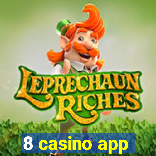 8 casino app