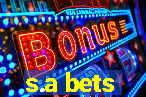 s.a bets