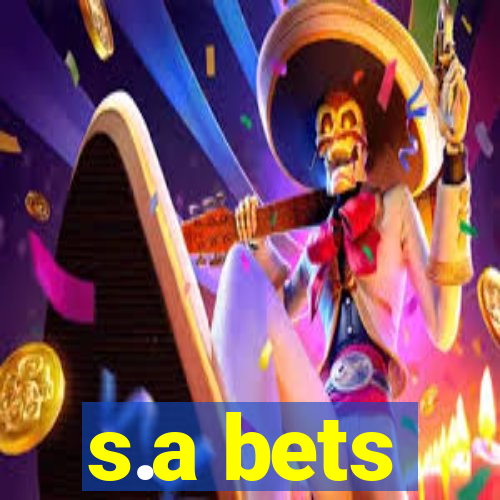 s.a bets